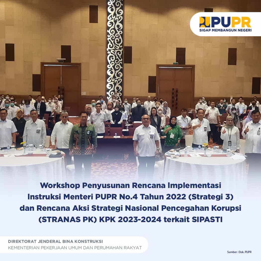 Workshop Penyusunan Rencana Implementasi Instruksi Menteri PUPR No.4 ...