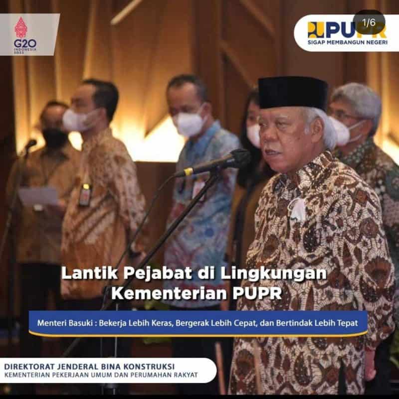 Lantik Pejabat Di Lingkungan Kementerian PUPR, Menteri Basuki : Bekerja ...