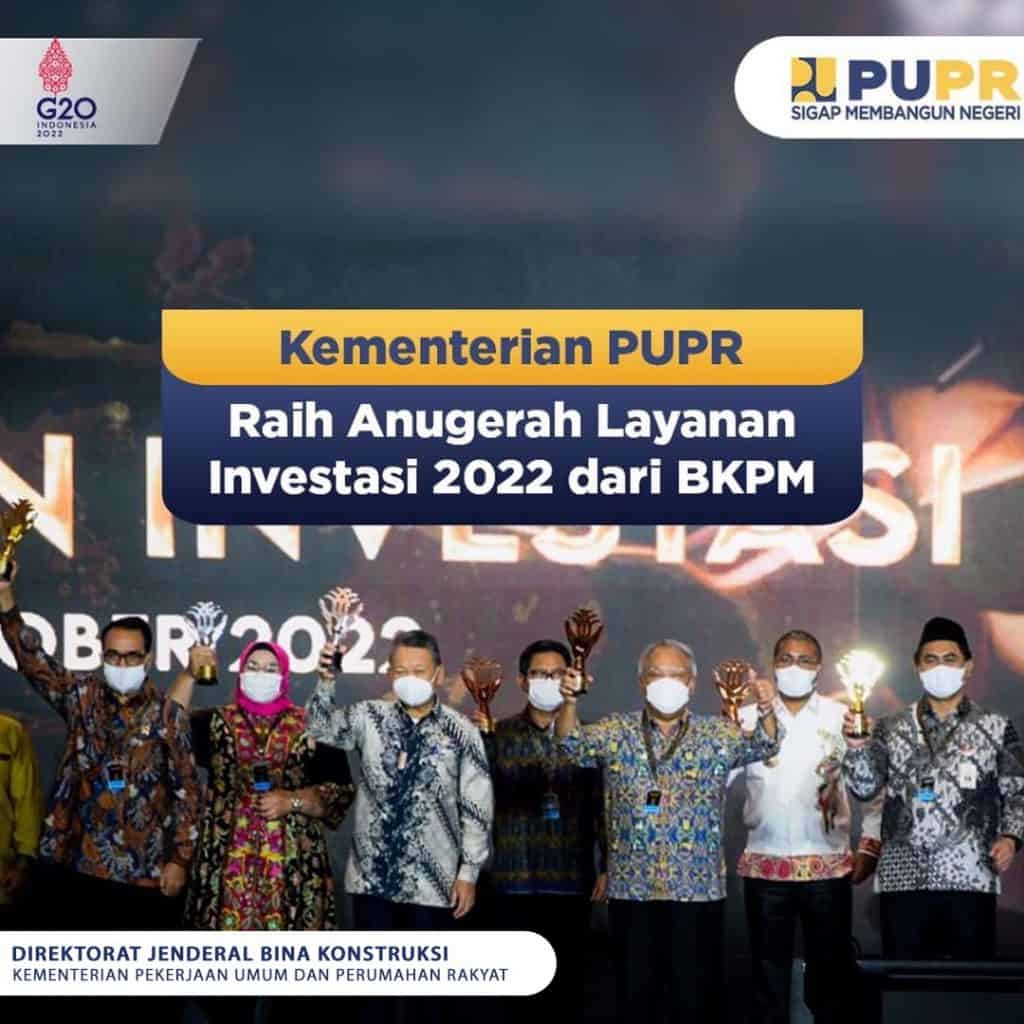 Raih Anugerah Layanan Investasi 2022 Kementerian Pupr Tingkatkan