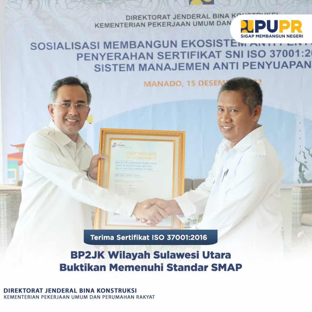 Terima Sertifikat ISO 37001:2016 Sistem Manajemen Anti Penyuapan, BP2JK ...